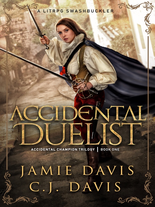 Title details for Accidental Duelist by Jamie Davis - Available